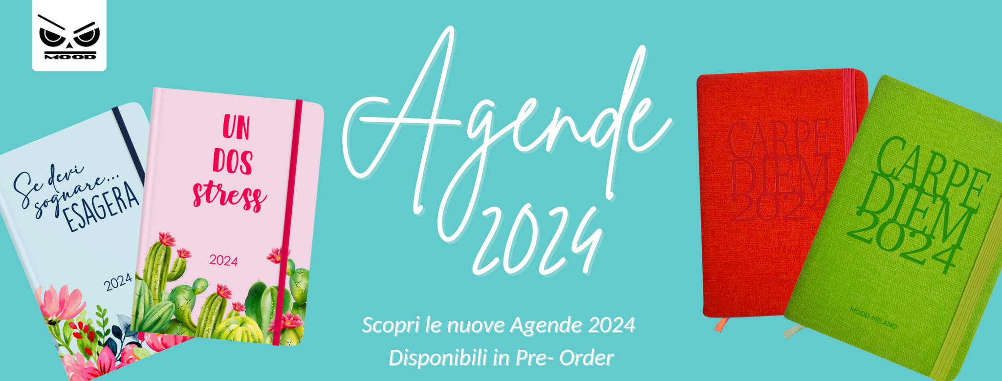 Agende 2024 - Novità/Promozioni - Mood.it